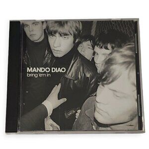 Mando Diao – Bring 'Em‎ In [2003 Promotional CD]